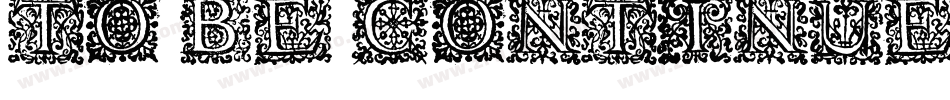 To Be Continued字体转换